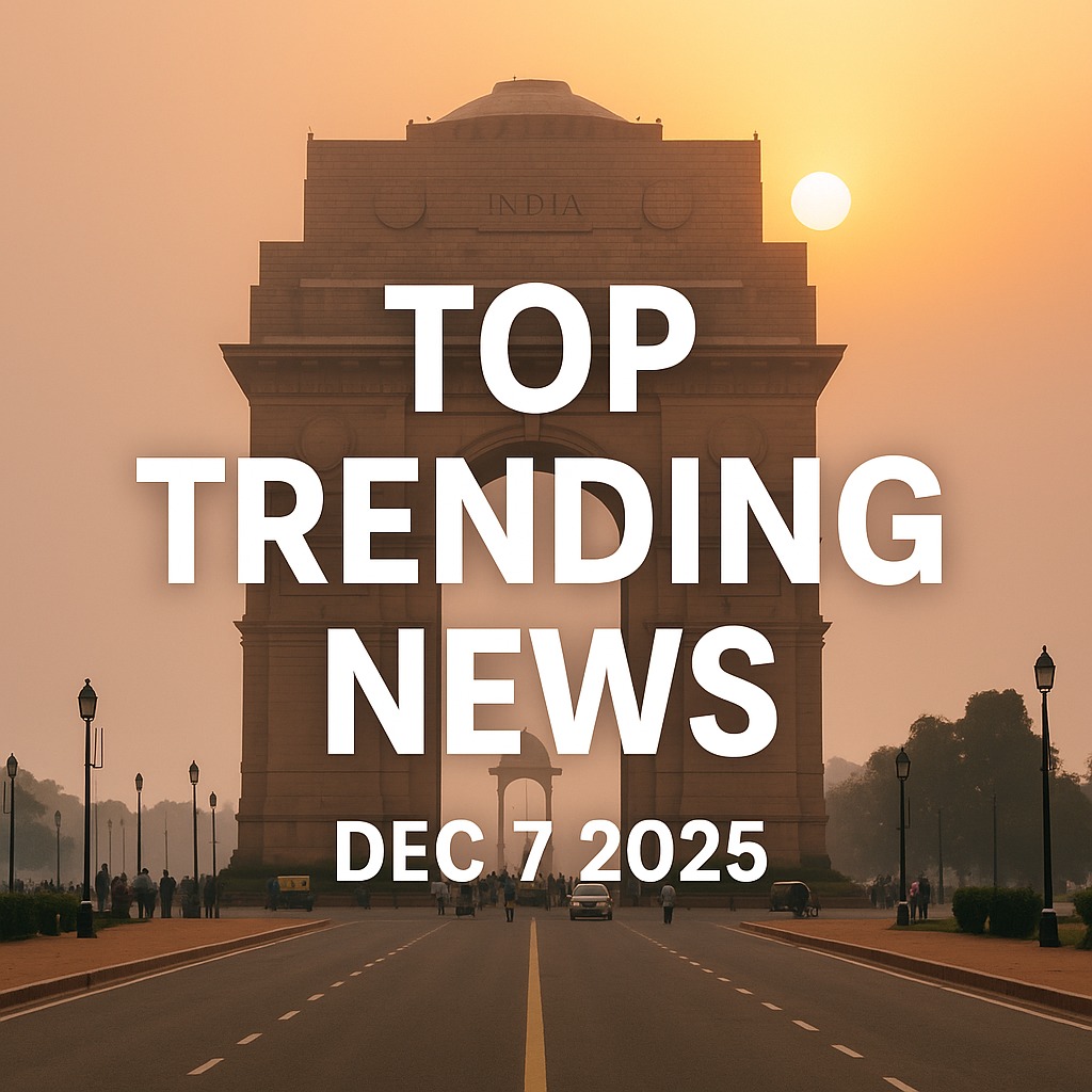 India top trending news Dec 7 2025 — Goa fire, IndiGo chaos, sports wins